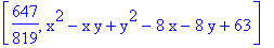 [647/819, x^2-x*y+y^2-8*x-8*y+63]